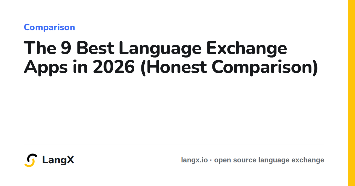 The 9 Best Language Exchange Apps in 2026 (Honest Comparison)