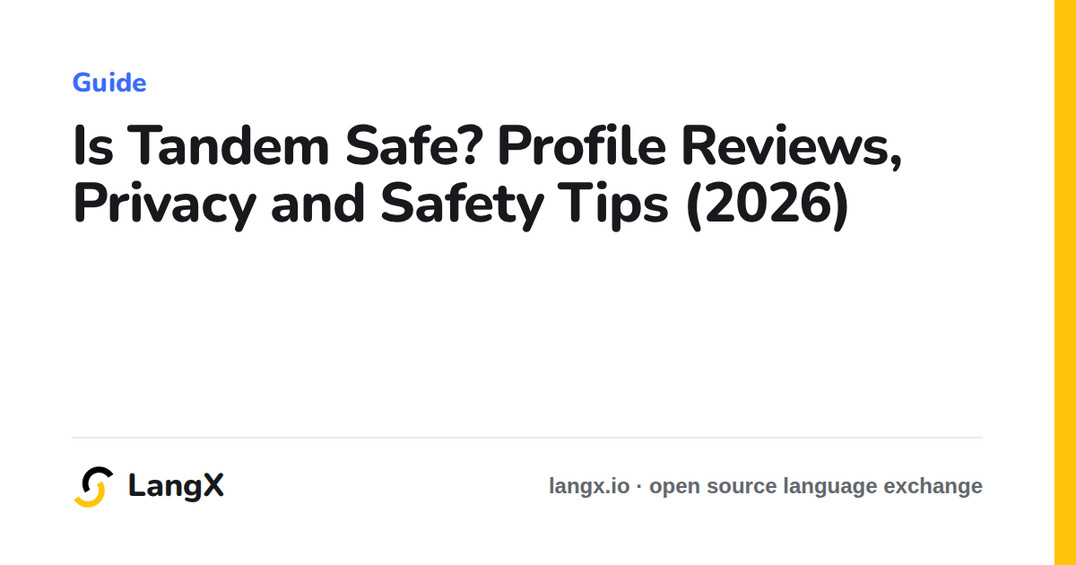 Is Tandem Safe? Profile Reviews, Privacy and Safety Tips (2026)