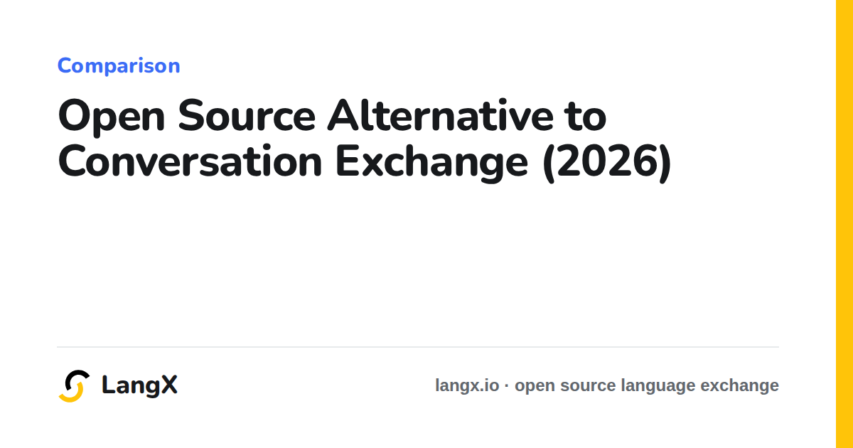 Open Source Alternative to Conversation Exchange (2026)