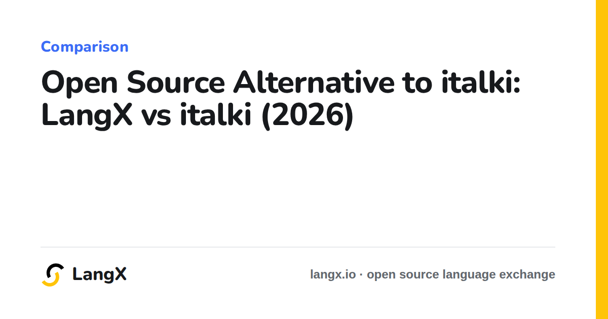 Open Source Alternative to italki: LangX vs italki (2026)