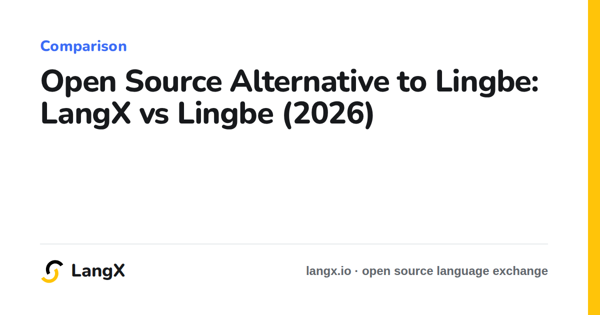 Open Source Alternative to Lingbe: LangX vs Lingbe (2026)