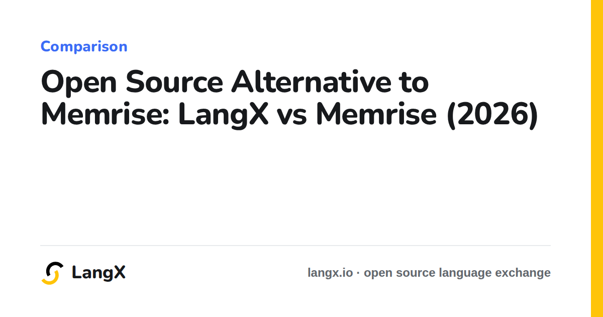 Open Source Alternative to Memrise: LangX vs Memrise (2026)